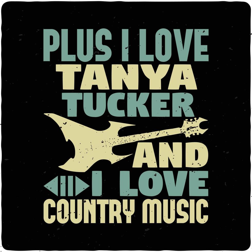 plus ik liefde tanya tucker en ik liefde typografie t-shirt ontwerp premie vector