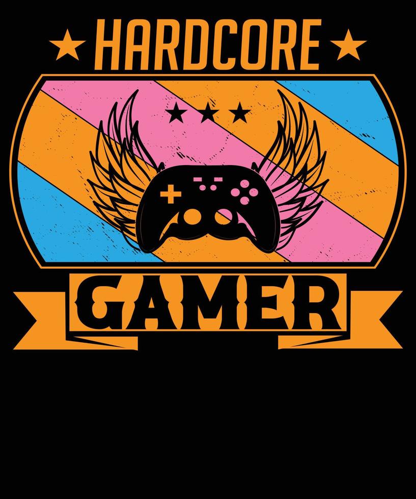 hardcore gamer t-shirt deisgn vector