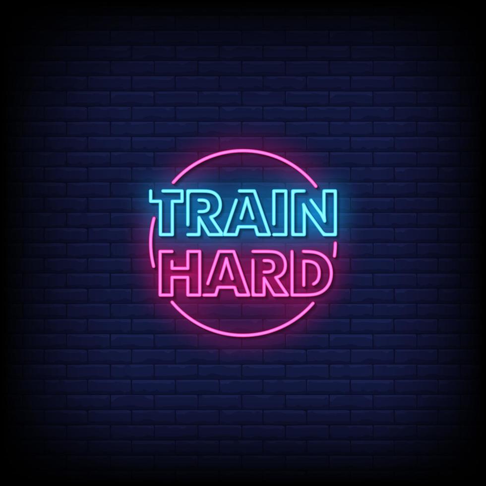 train hard neonreclames stijl tekst vector