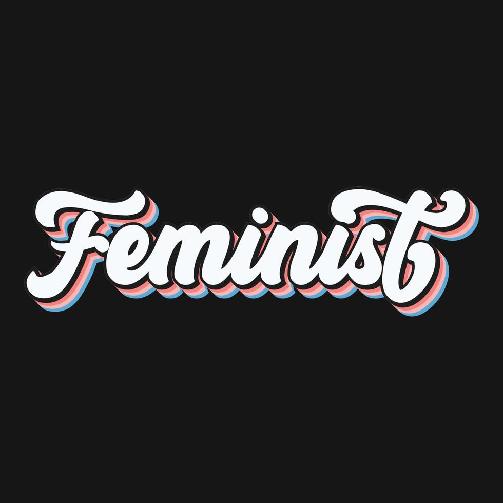 vrouwen dag feministisch vector t-shirt ontwerp