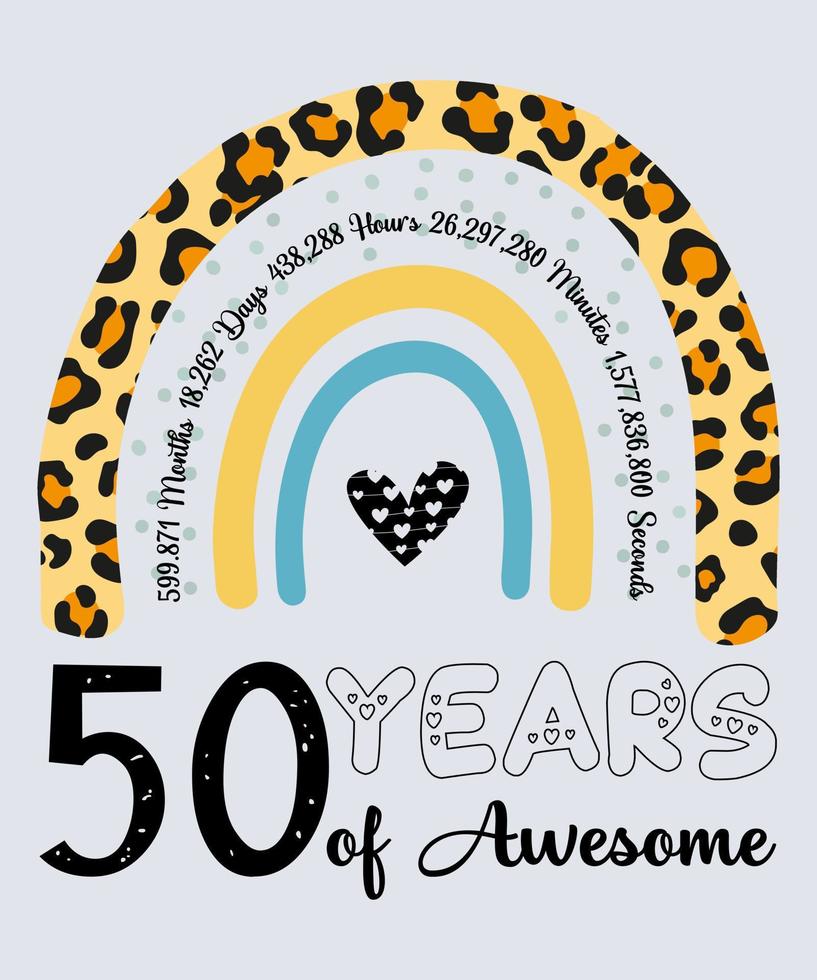 50e verjaardag t-shirt, 50 jaren van geweldig, typografie ontwerp, mijlpaal verjaardag geschenk vector