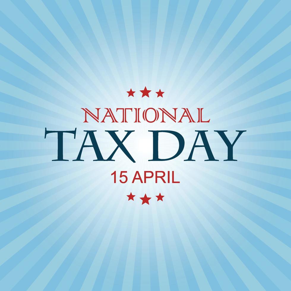 nationaal belasting dag vector illustratie. geschikt voor groet kaart, poster en spandoek. modern vector achtergrond illustratie