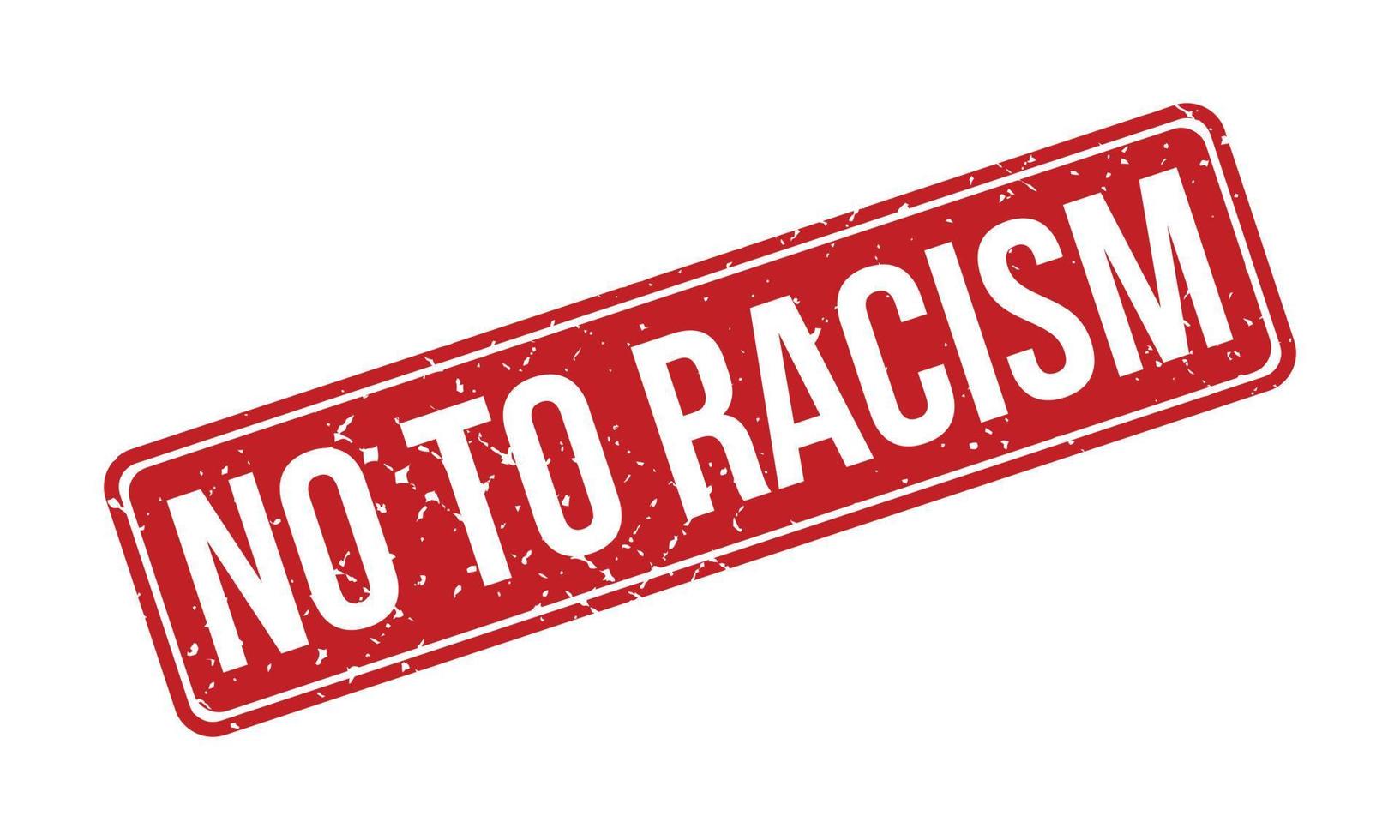 Nee naar racisme rubber grunge postzegel zegel vector illustratie