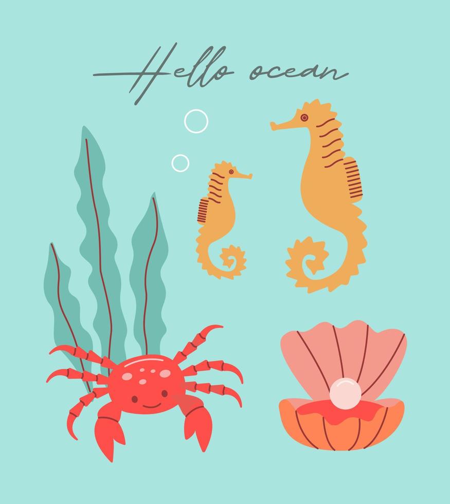 vector zee leven poster met belettering Hallo oceaan en krab, schelp, zeewier, zeepaardje.