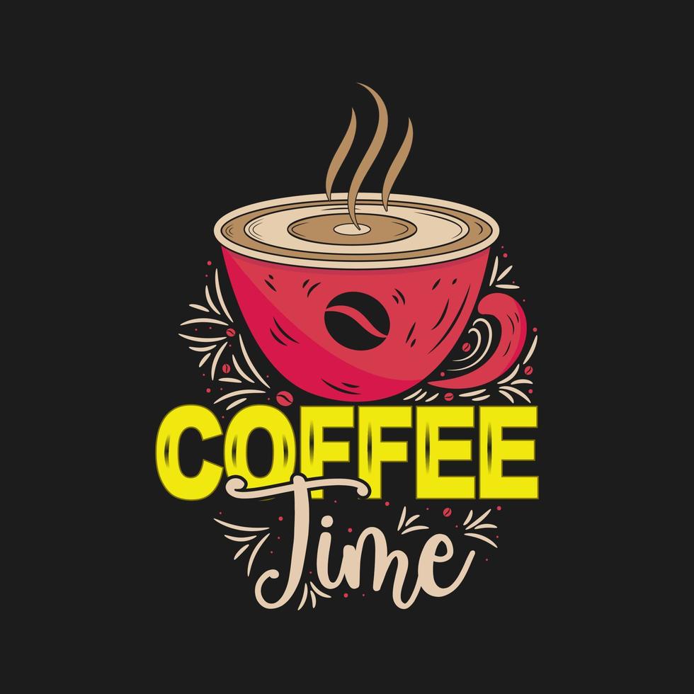 koffie tijd hipster wijnoogst gestileerde belettering. vector illustratie kop van koffie.