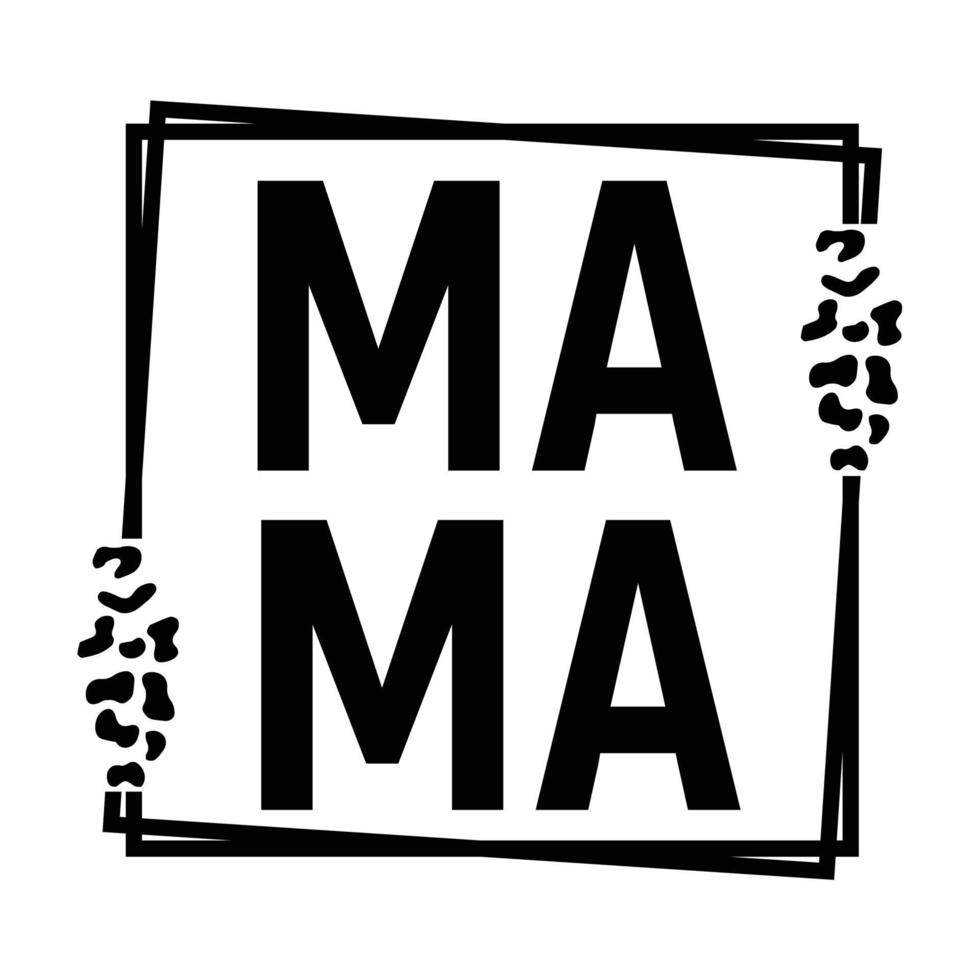 mama, moeder dag overhemd afdrukken sjabloon, typografie ontwerp voor mam mama mama dochter grootmoeder meisje Dames tante mam leven kind het beste mam aanbiddelijk overhemd vector