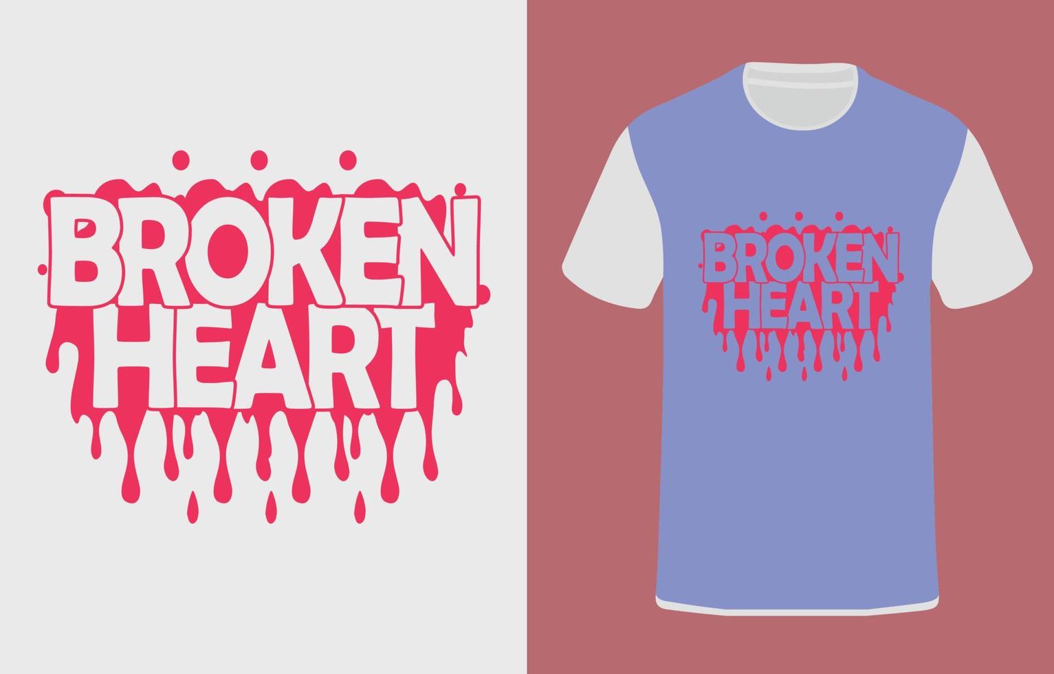 gebroken hart t overhemd typografisch ontwerp vector