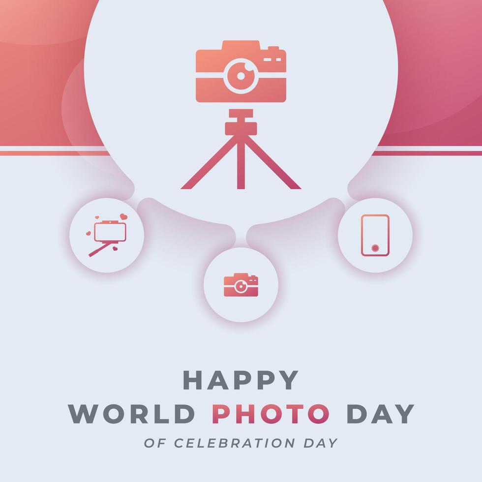 wereld foto of fotografie dag viering vector ontwerp illustratie voor achtergrond, poster, banier, reclame, groet kaart