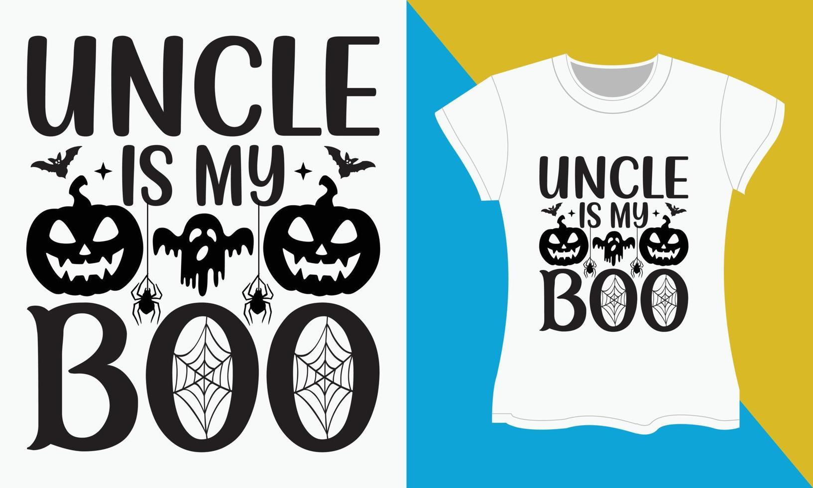 halloween grappig familie typografie t-shirt ontwerp, oom is mijn boe vector