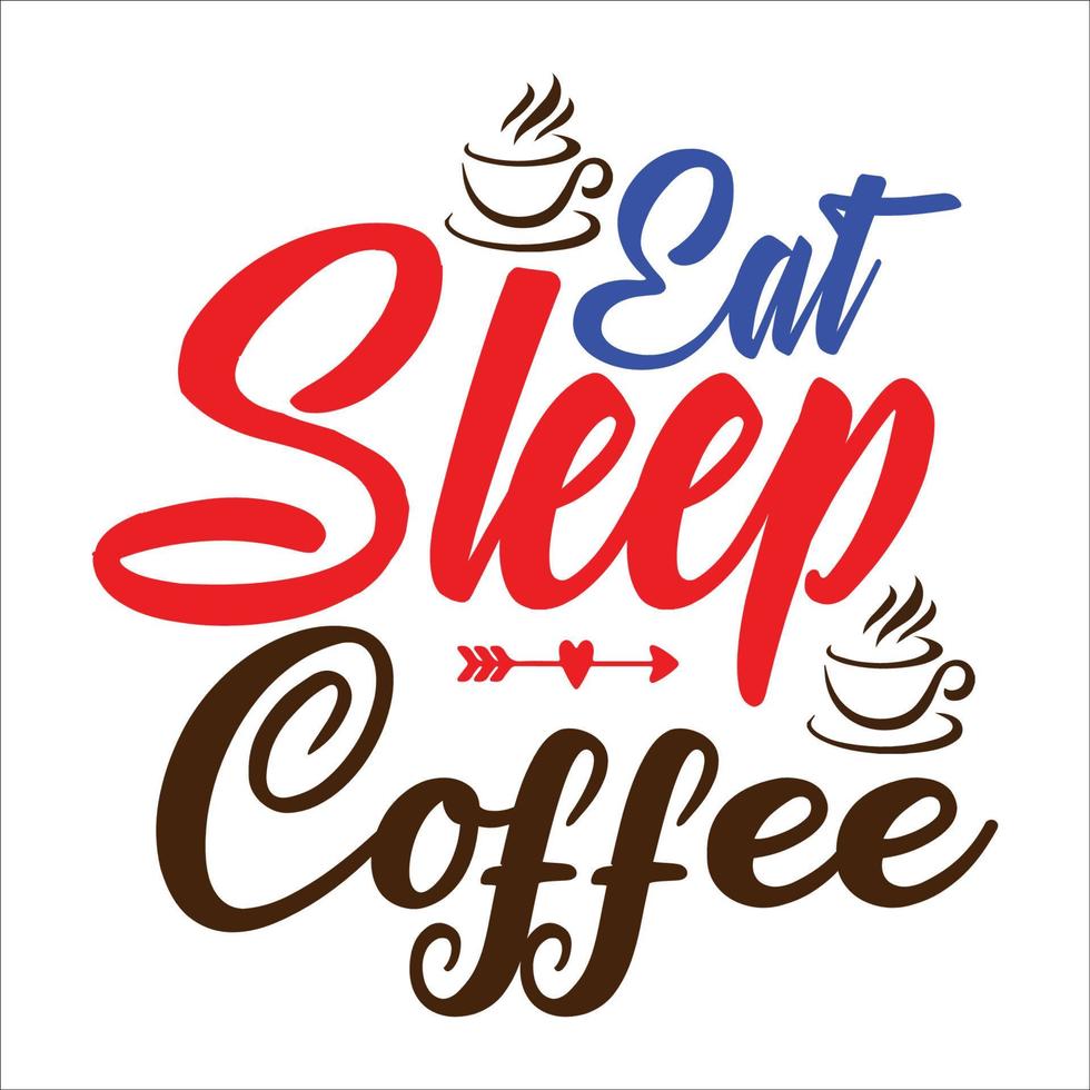 koffie citaat typografie ontwerp voor t-shirt, kaarten, kader kunstwerk, Tassen, mokken, stickers, tuimelaars, telefoon gevallen, afdrukken enz. vector