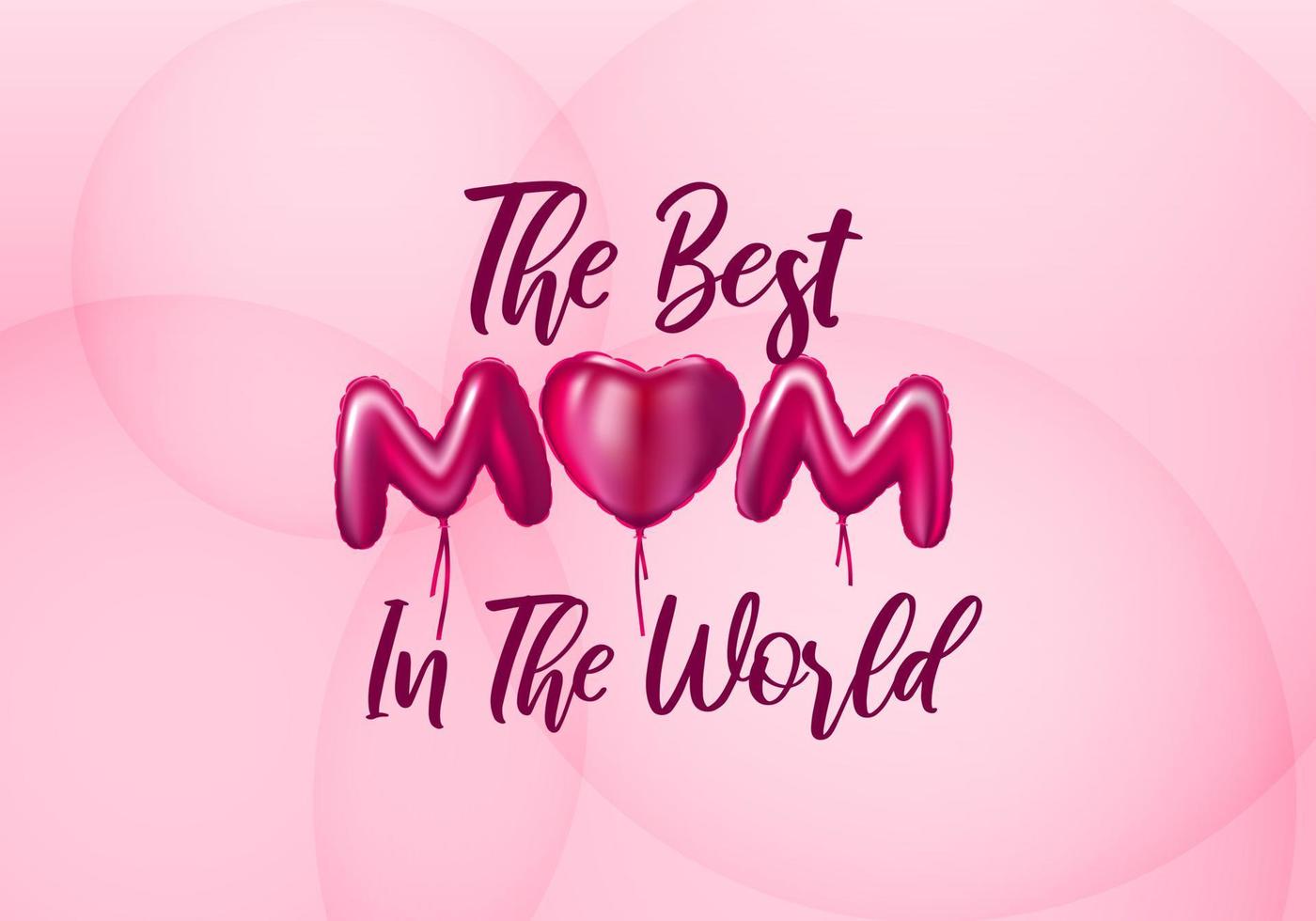 de het beste mam in de wereld stilist tekst met decoratief ballon hart. vector