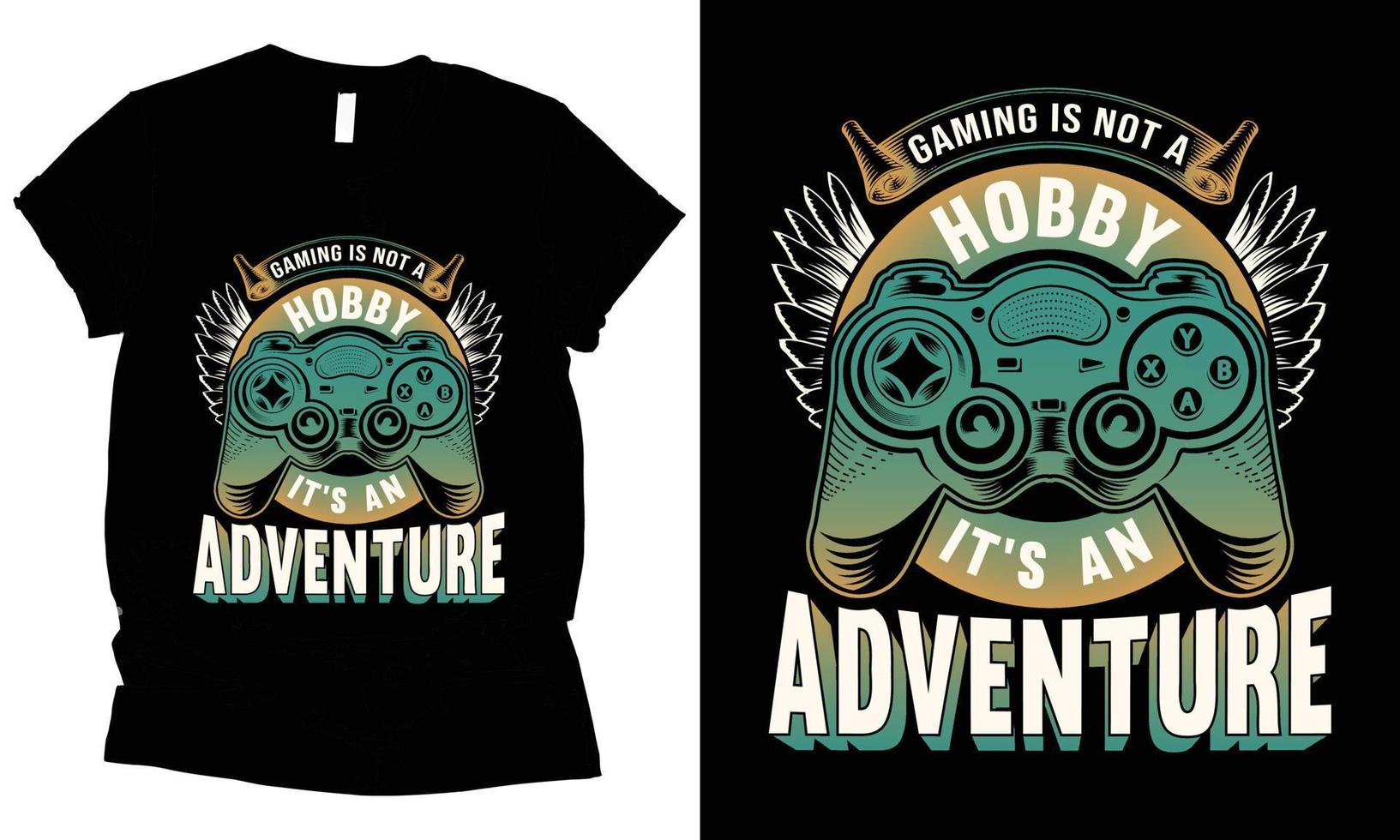 gaming is niet een hobby zijn een avontuur t-shirt ontwerp. vector