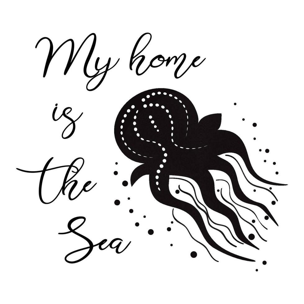 zee folder met kwal in zwart kleuren, inspirerend uitdrukking mijn huis is zee. vector typografisch spandoek. reizen citaat. zomer tijd schattig afdrukken, label, logo, sticker, stempel, icoon, teken voor oceaan reis