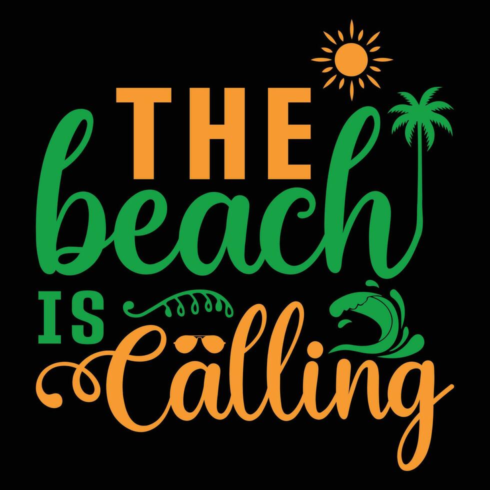 de strand is roeping t-shirt ontwerp vector