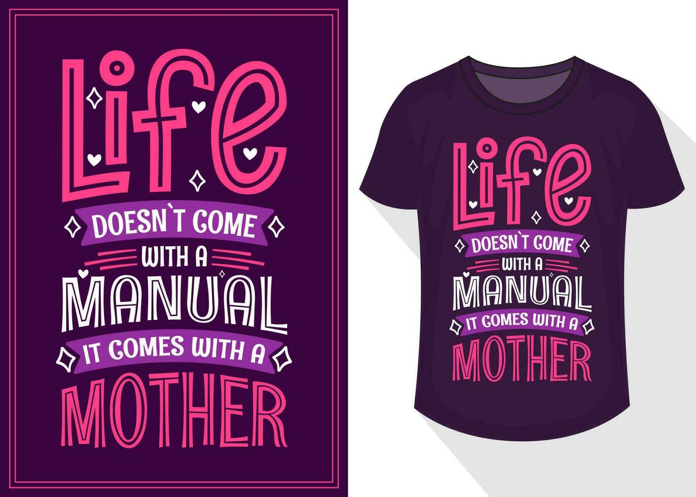 leven niet komen met een handleiding het komt met een moeder citaten typografie belettering voor t overhemd ontwerp. moeder dag t-shirt ontwerp vector