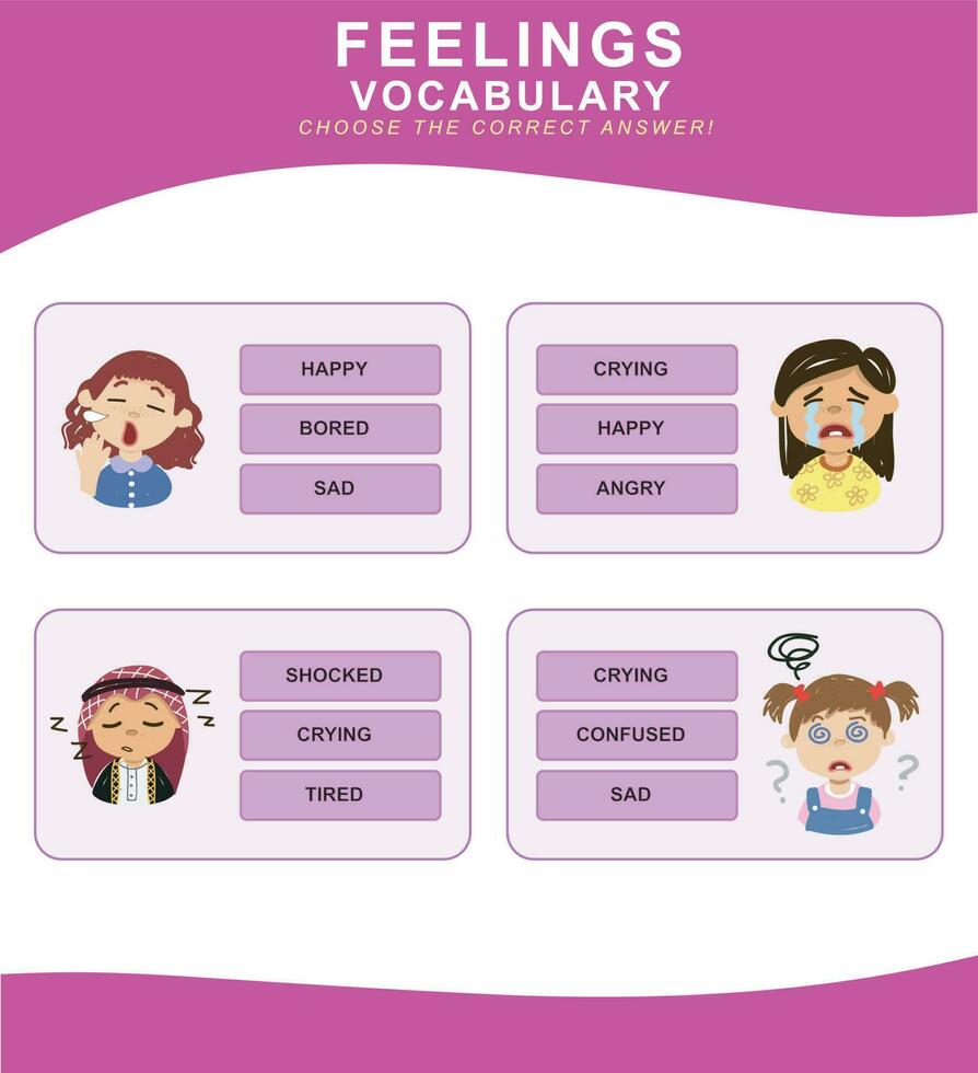 Kiezen de correct antwoorden. gevoelens vocabulaire. werkblad voor peuter. woorden test leerzaam spel voor kinderen. vector het dossier.