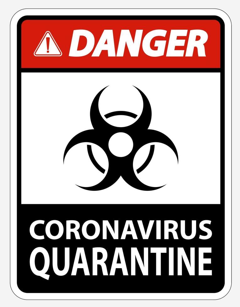 gevaar coronavirus quarantaine teken vector