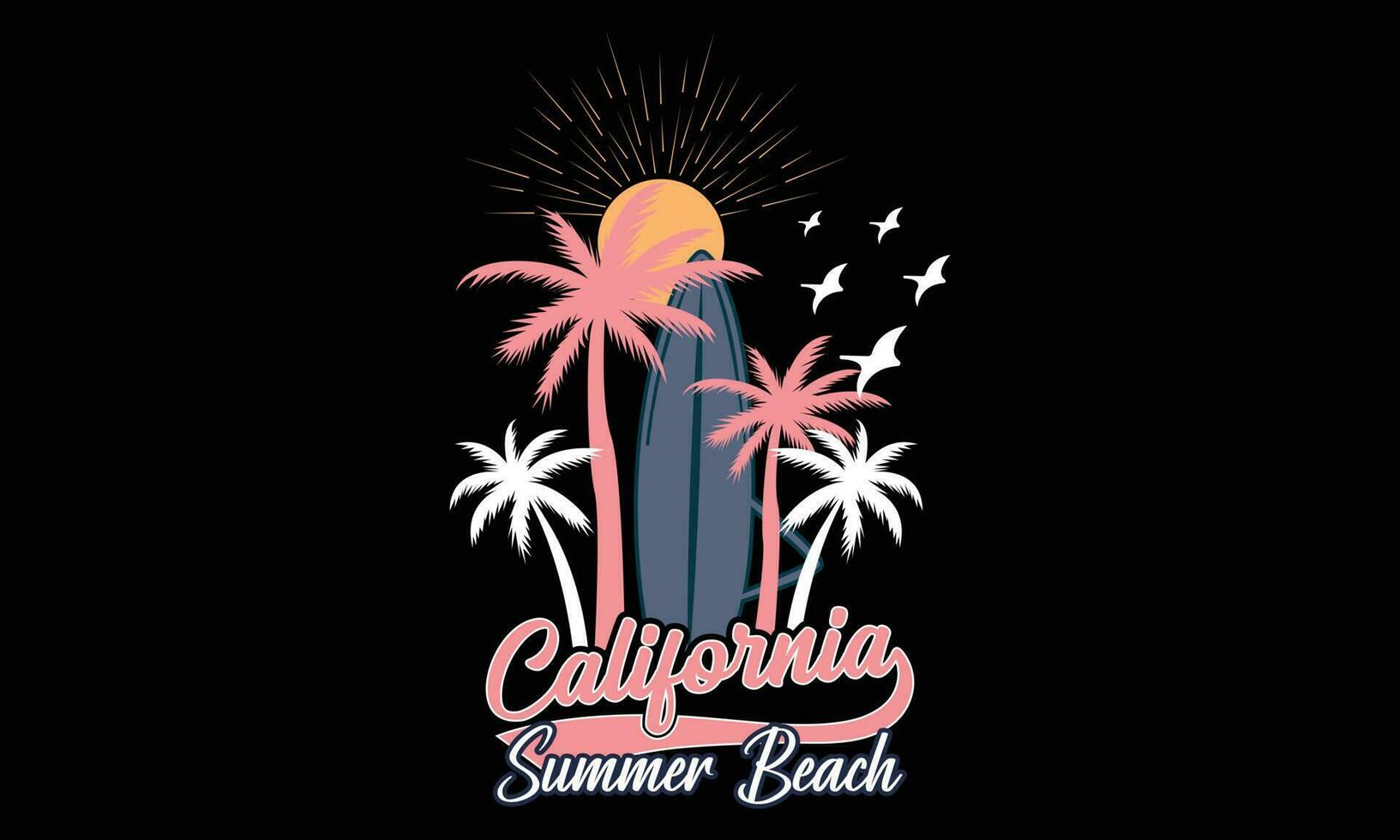 0californië zomer strand surfen rijden t-shirts ontwerp.california zomer strand surfen rijden t-shirts ontwerp. vector