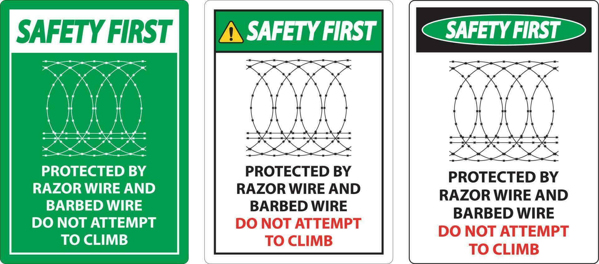 veiligheid eerste beschermde door scheermes draad en met weerhaken draad, Doen niet beklimmen teken vector