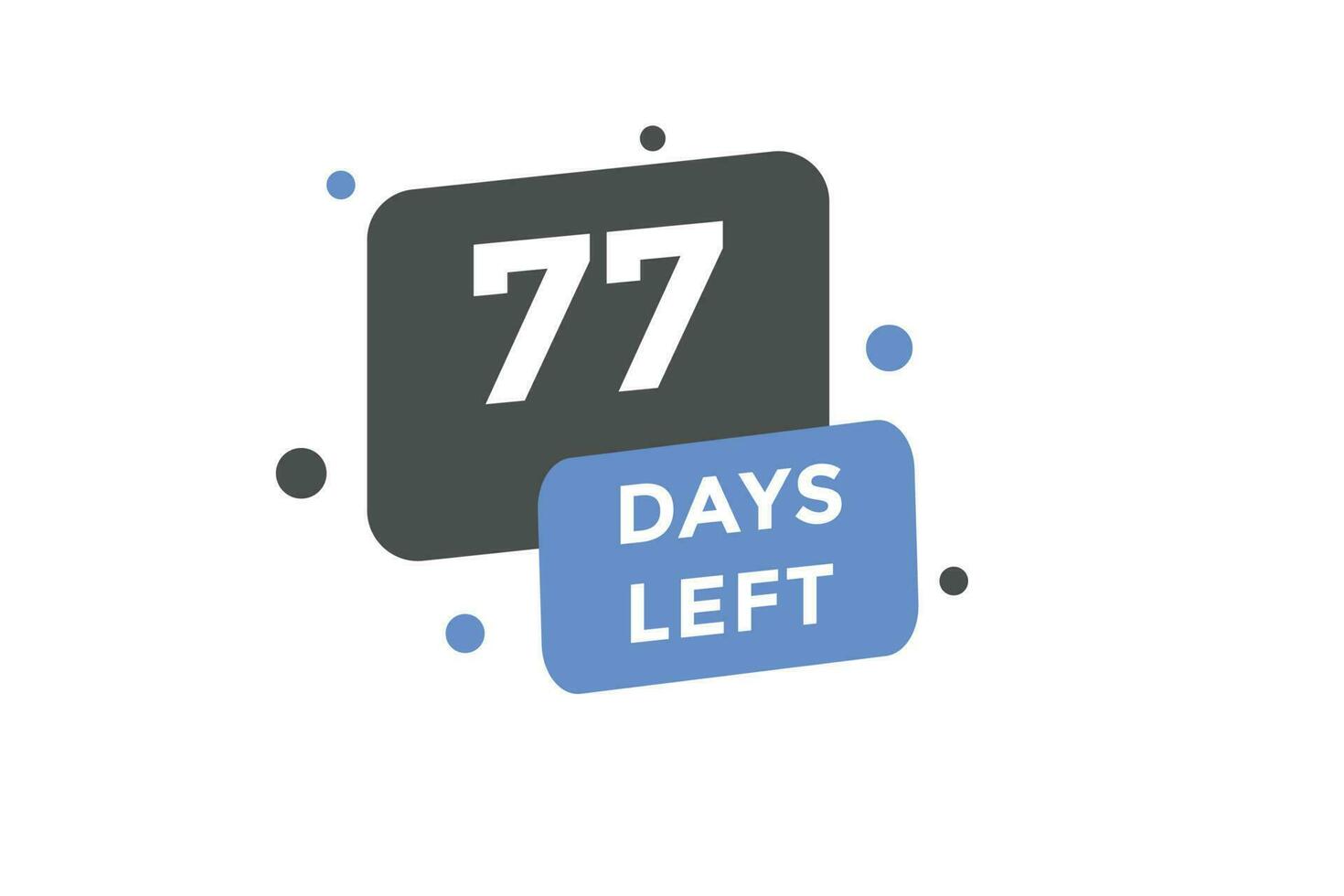 77 dagen links countdown sjabloon. 77 dag countdown links banier etiket knop eps 10 vector