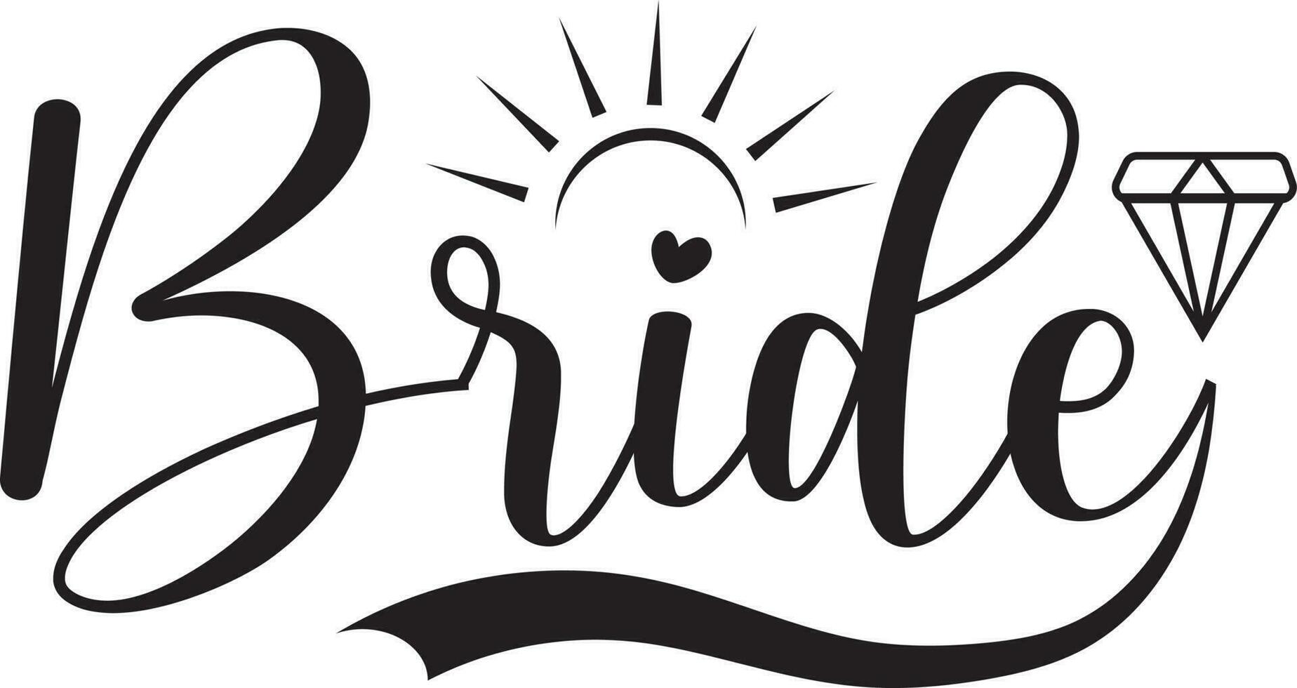 bruid typografie t-shirt, mok, zak ontwerp met zon en diamant vector