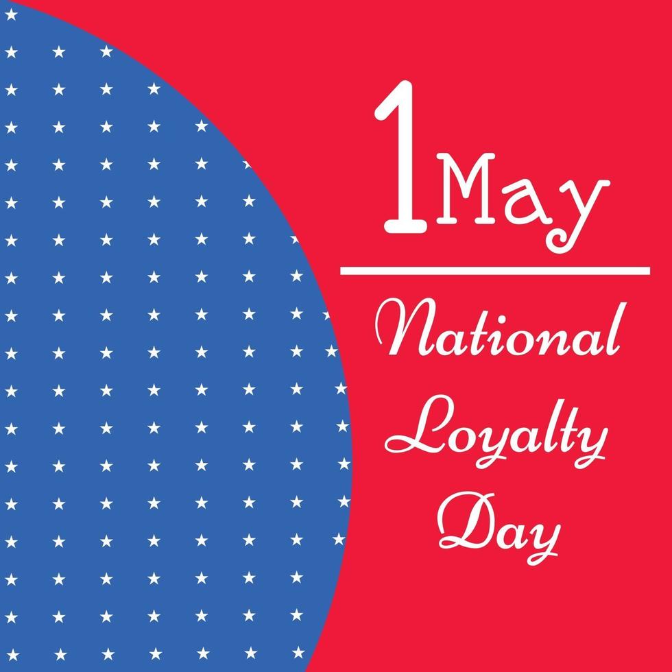 vectorillustratie van een achtergrond voor nationale loyaliteitsdag. vector