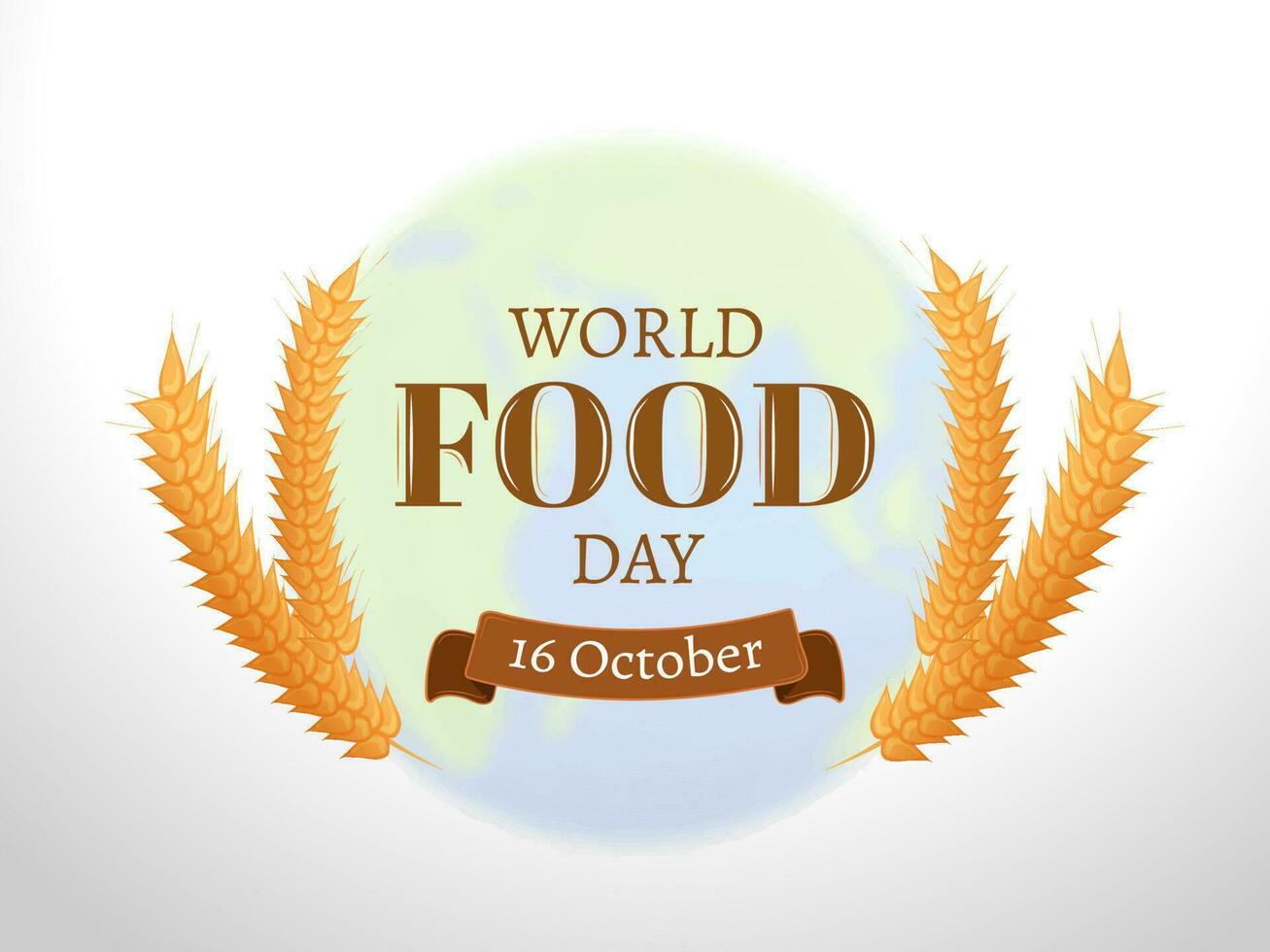 16e oktober, wereld voedsel dag banier of poster ontwerp versierd met tarwe oren Aan wit achtergrond. vector