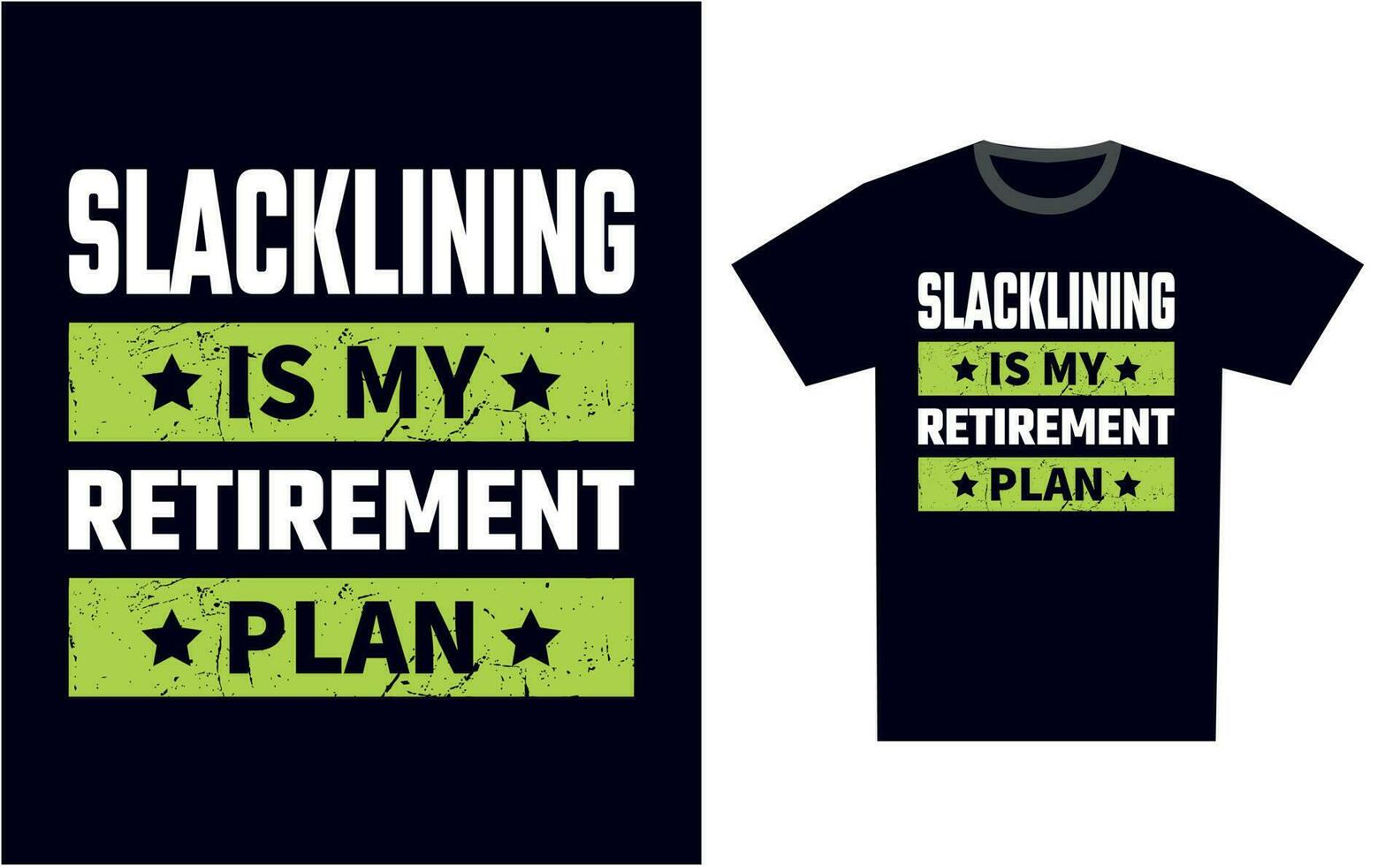 slacklinen t overhemd ontwerp sjabloon vector