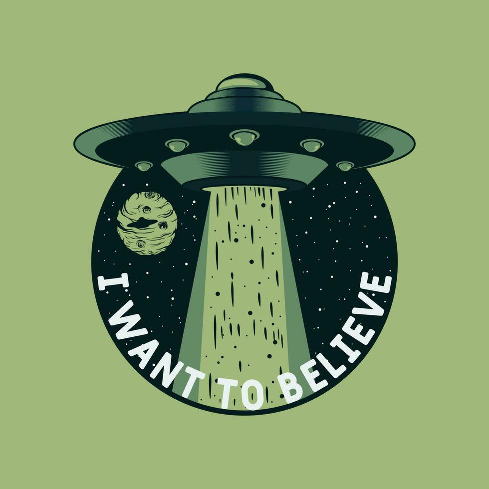 ik willen naar geloven, buitenaards wezen en ufo typografie citaat ontwerp. vector