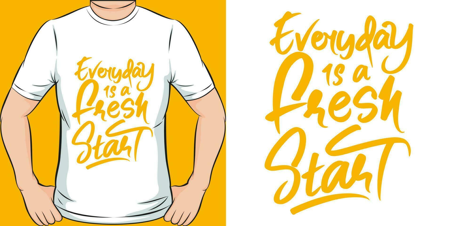 elke dag is een vers begin, motiverende citaat t-shirt ontwerp. vector