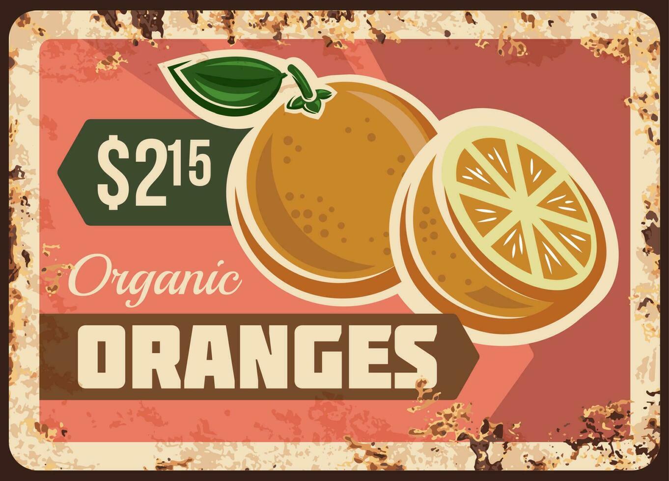 sinaasappels roestig metaal bord, vector wijnoogst blik teken