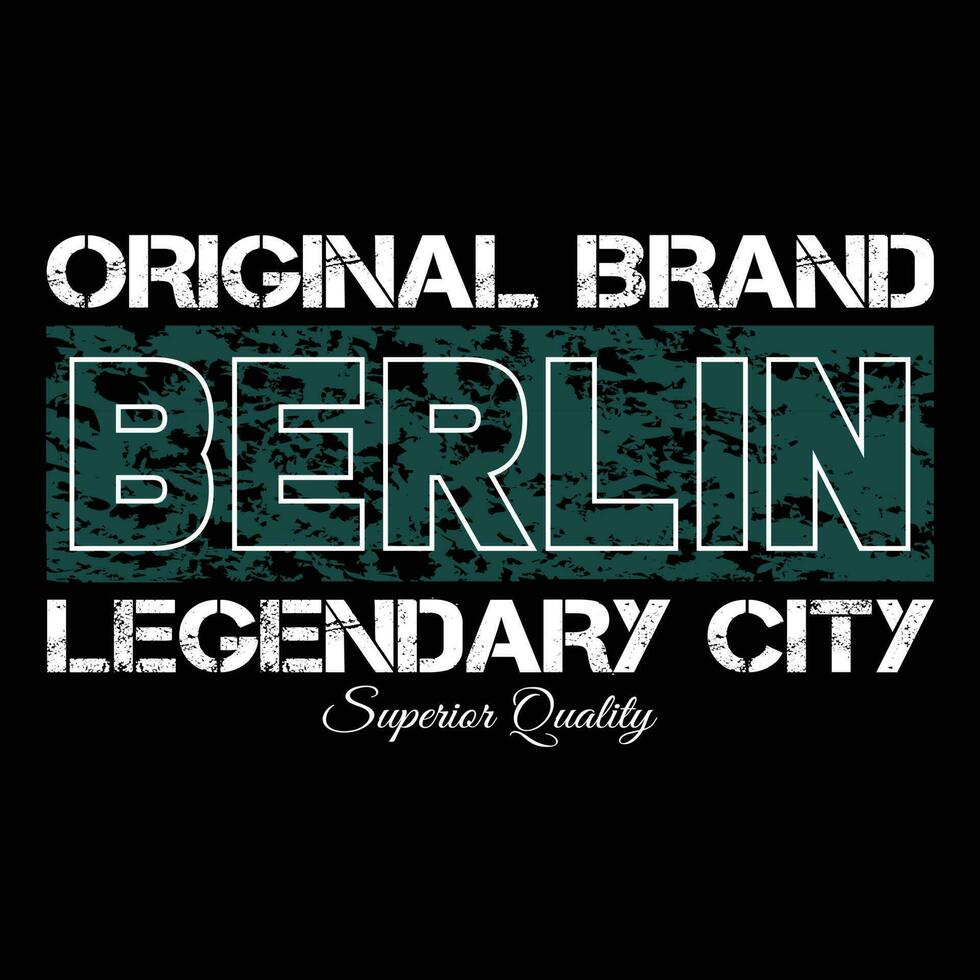 origineel merk berlijn legendarisch stad beter kwaliteit t-shirt ontwerp vector