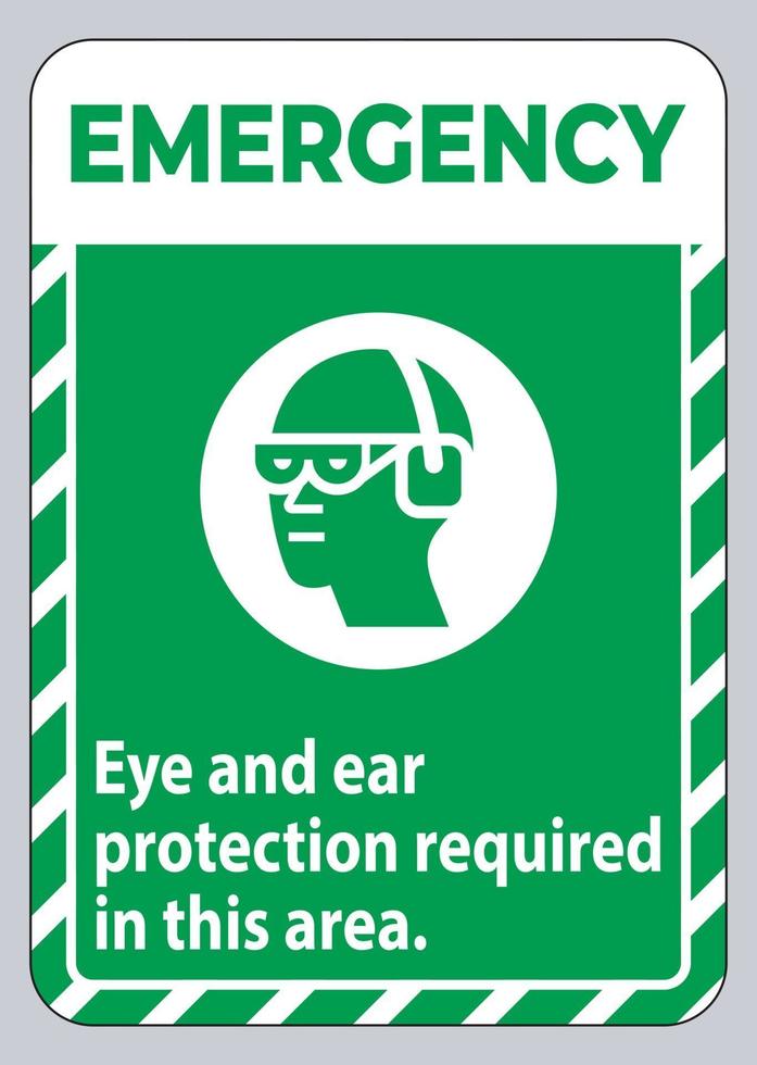 noodsignalering oog- en gehoorbescherming vereist in dit gebied vector