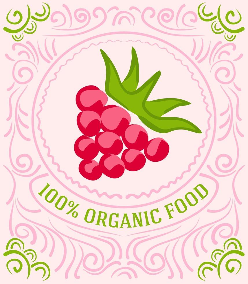vintage label met frambozen en belettering 100 procent biologisch voedsel vector