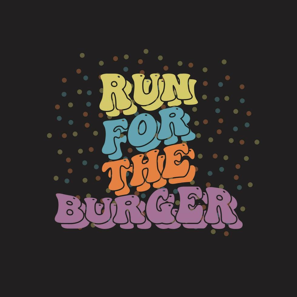 rennen voor de hamburger retro typografie t overhemd ontwerp, mode, afdrukken ontwerp vector