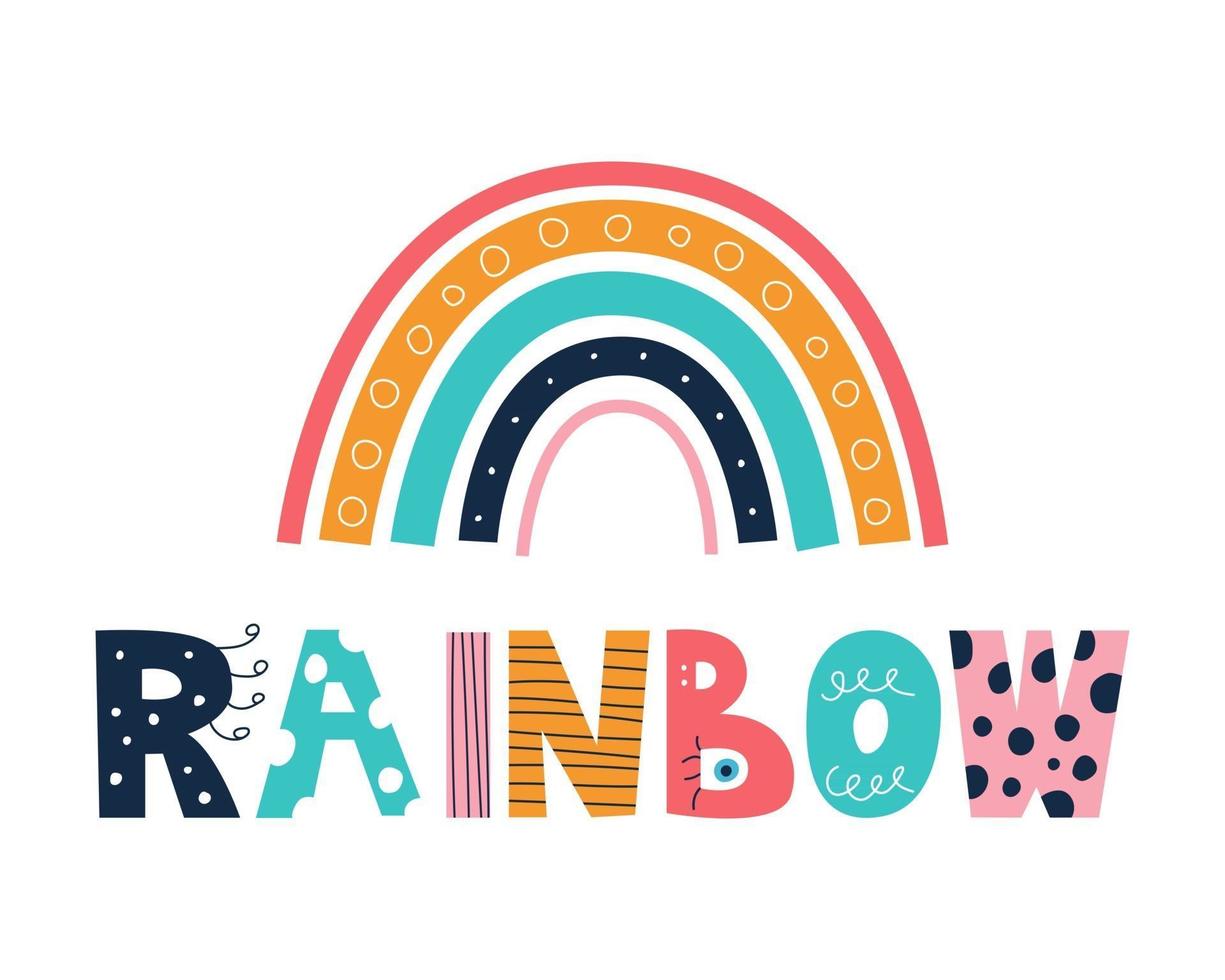 een heldere veelkleurige regenboog met letters in doodle stijl op een witte achtergrond vector afbeelding decor voor kinderposters ansichtkaarten kleding en interieurdecoratie