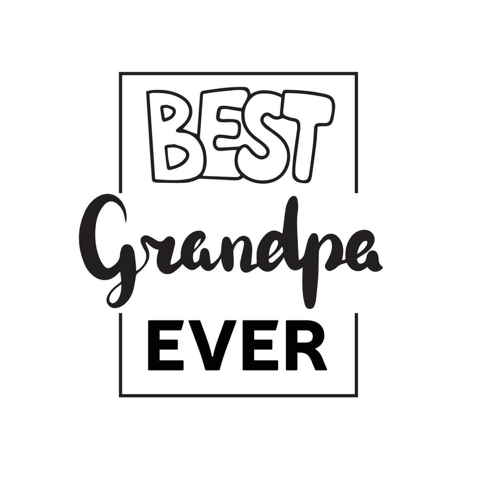 het beste opa ooit. inscripties of belettering geïsoleerd Aan wit achtergrond. bundel van feestelijk wensen en slogans geschreven met elegant cursief lettertypen. monochroom decoratief vector illustratie