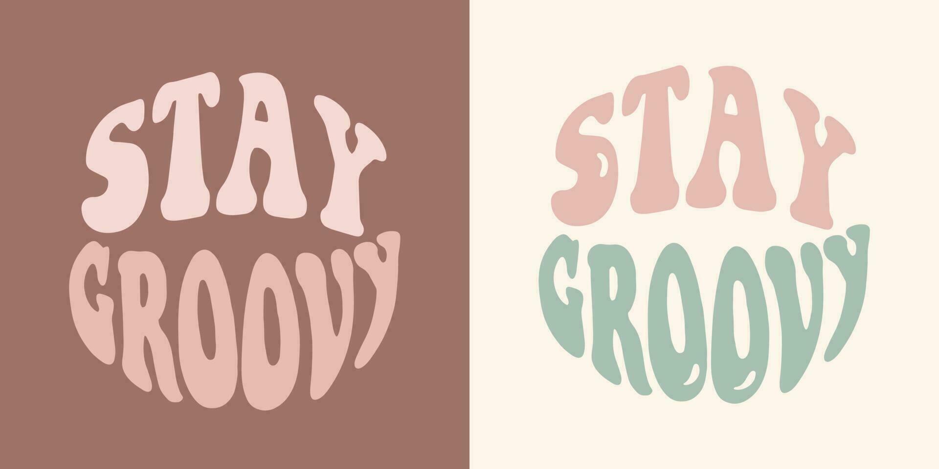 groovy belettering blijven hip. wijnoogst slogan. modieus groovy t overhemd afdrukken ontwerp. vector