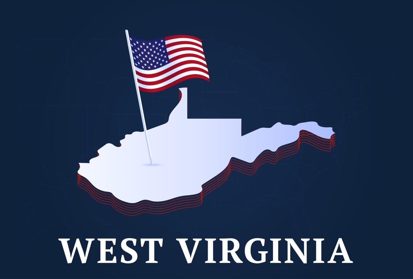 isometrische kaart van de staat west virginia en de nationale vlag van de vs 3d isometrische vorm van ons staat vectorillustratie vector