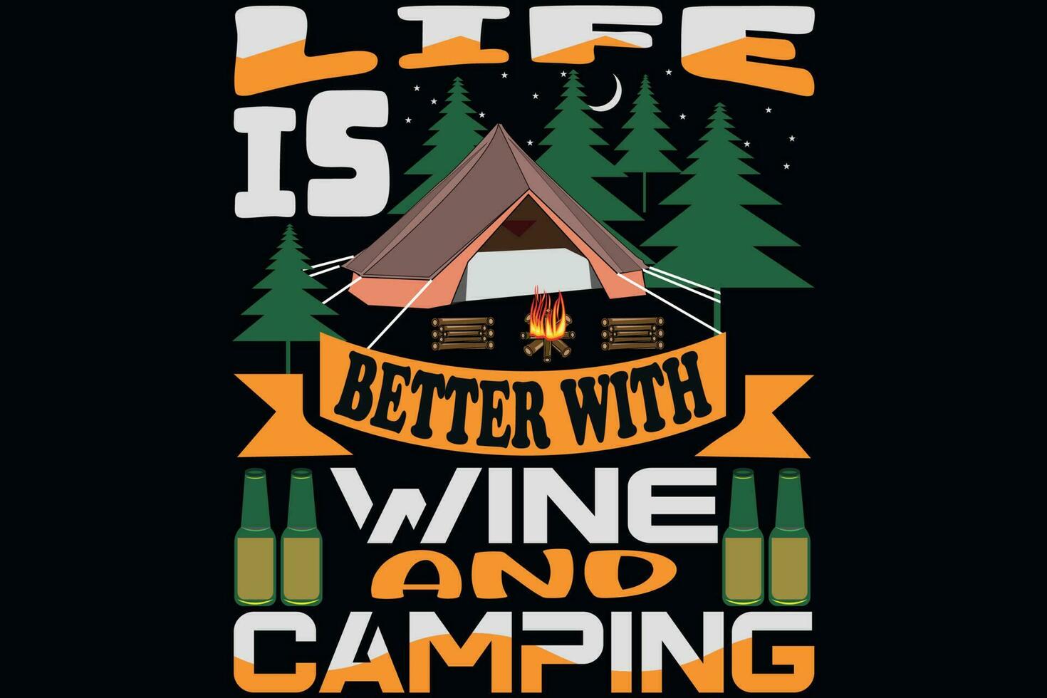 leven is beter met wijn en camping vector