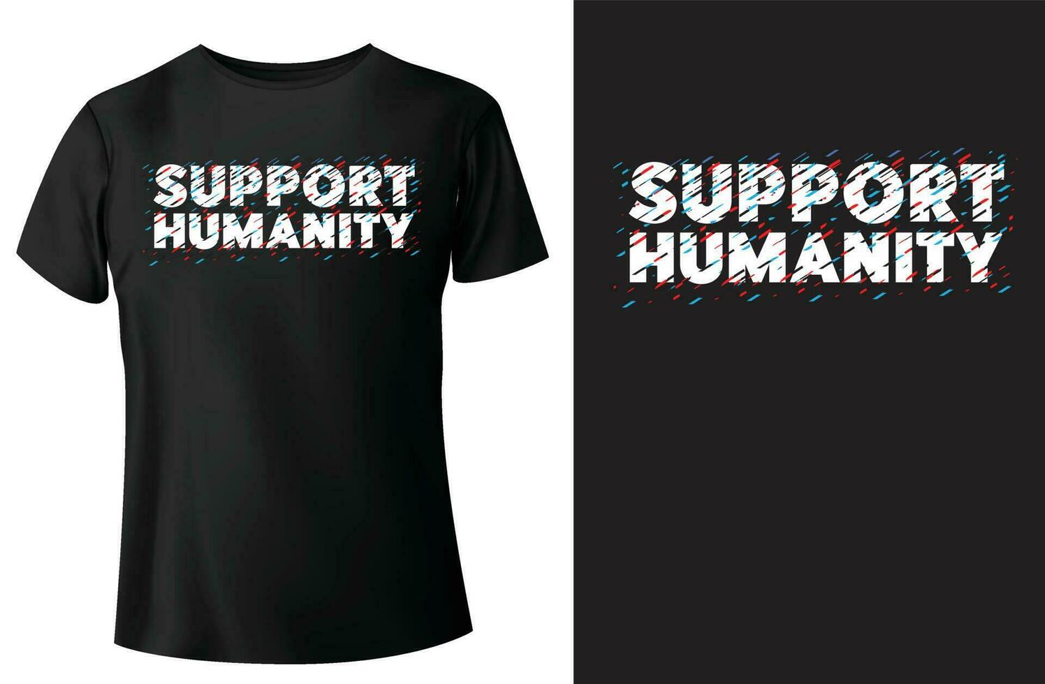 ondersteuning de mensheid t-shirt ontwerp en vector-sjabloon vector