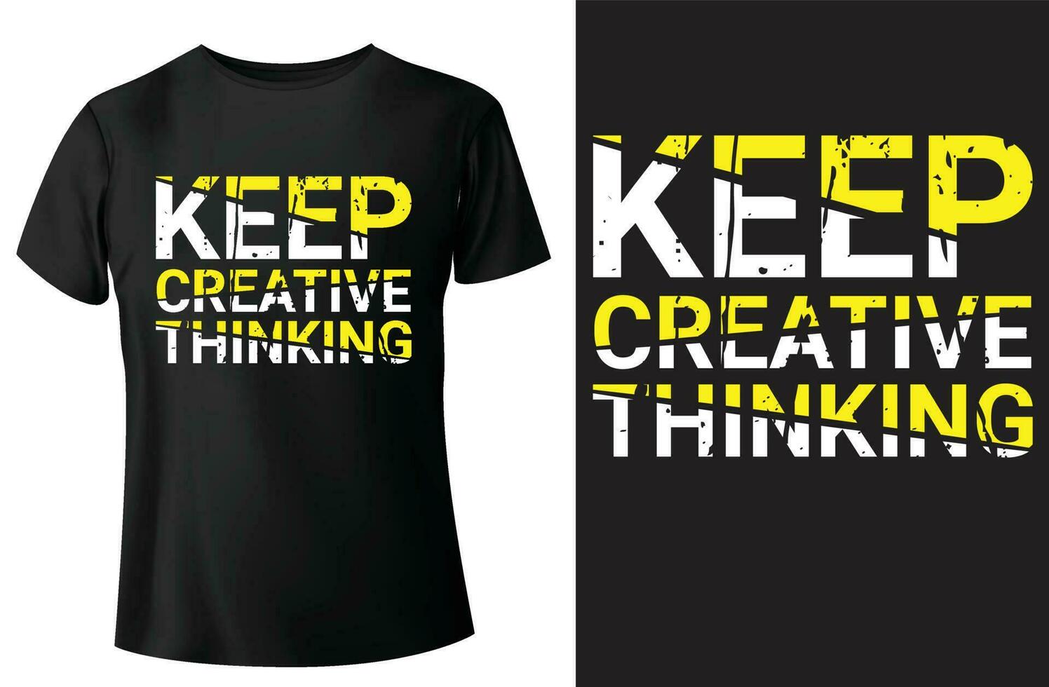 houden creatief denken modern typografie t-shirt ontwerp en vector-sjabloon vector