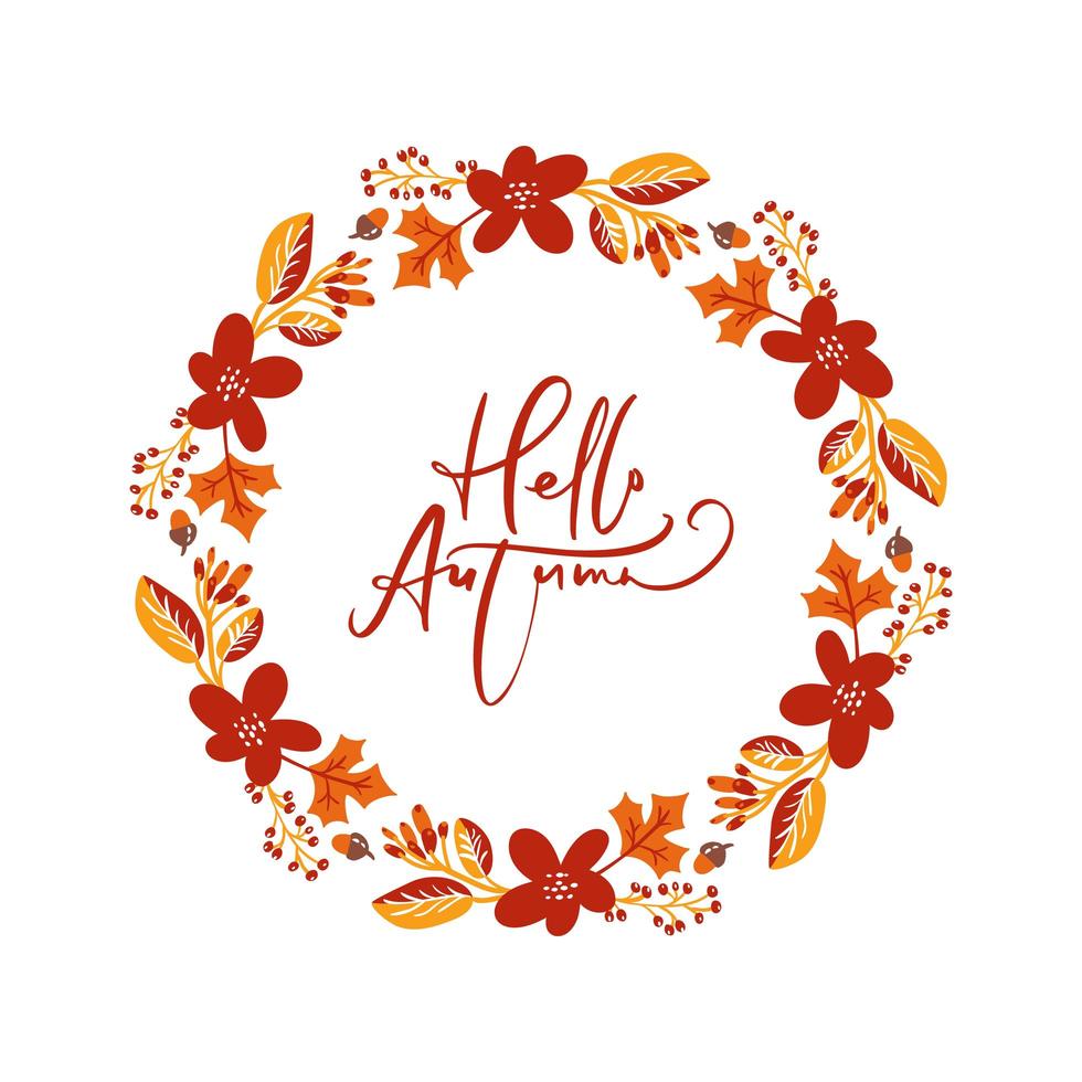 vector frame herfst boeket krans. oranje bladeren, bessen en pompoen met kalligrafische tekst hallo herfst. perfect voor seizoensvakanties, thanksgiving day