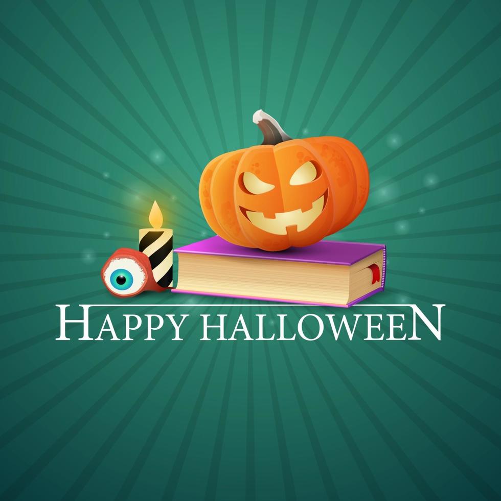 gelukkige halloween-groet groene kaart met spreukboek en pompoenhefboom vector