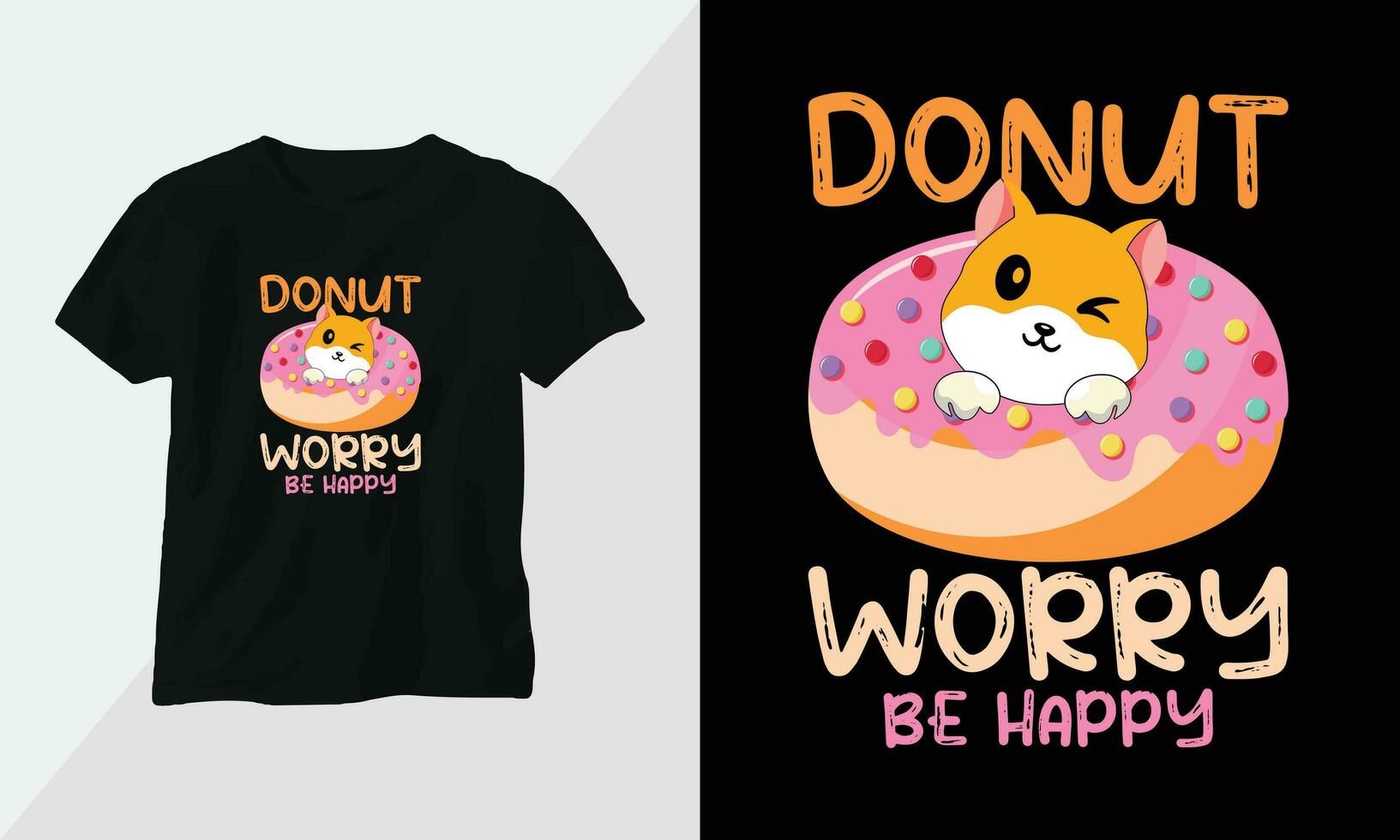 donut zich zorgen maken worden gelukkig - donut t-shirt en kleding ontwerp. vector afdrukken, typografie, poster, embleem, festival, tekenfilm