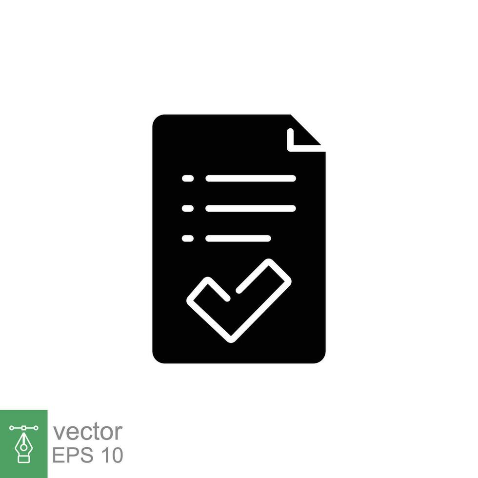 goedkeuring document icoon. gemakkelijk solide stijl. papier met controleren markering, Kruis aan, vinkje, succes contract concept. zwart silhouet, glyph symbool. vector illustratie geïsoleerd Aan wit achtergrond. eps 10.