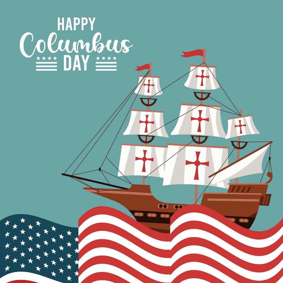 gelukkige columbus-dagviering met schip en de vlag van de vs vector