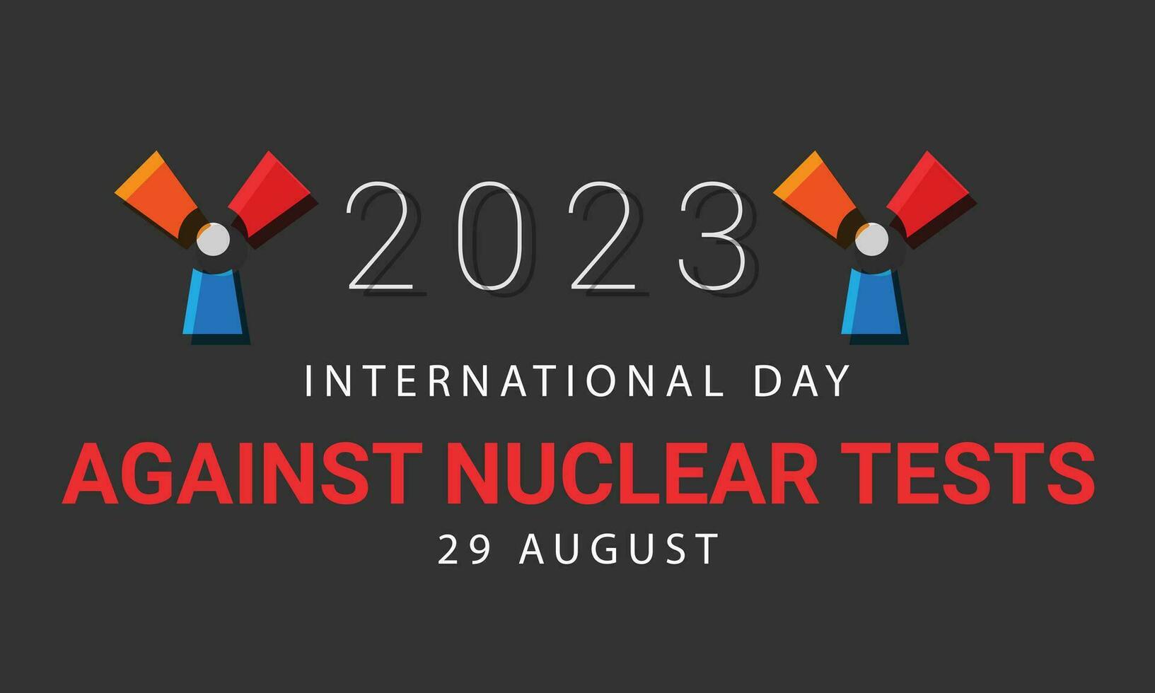 Internationale dag tegen nucleair testen. achtergrond, banier, kaart, poster, sjabloon. vector illustratie.