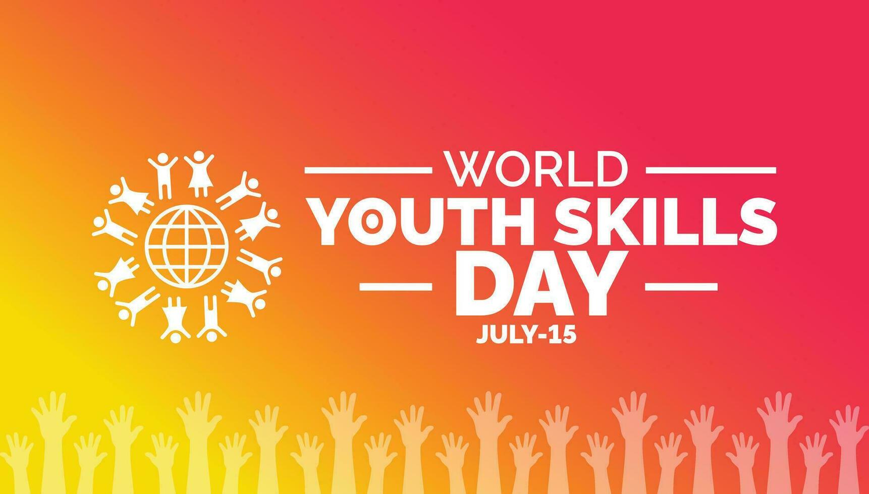 wereld jeugd vaardigheden dag achtergrond, banier, poster en kaart ontwerp sjabloon met standaard- kleur gevierd in juli. vector