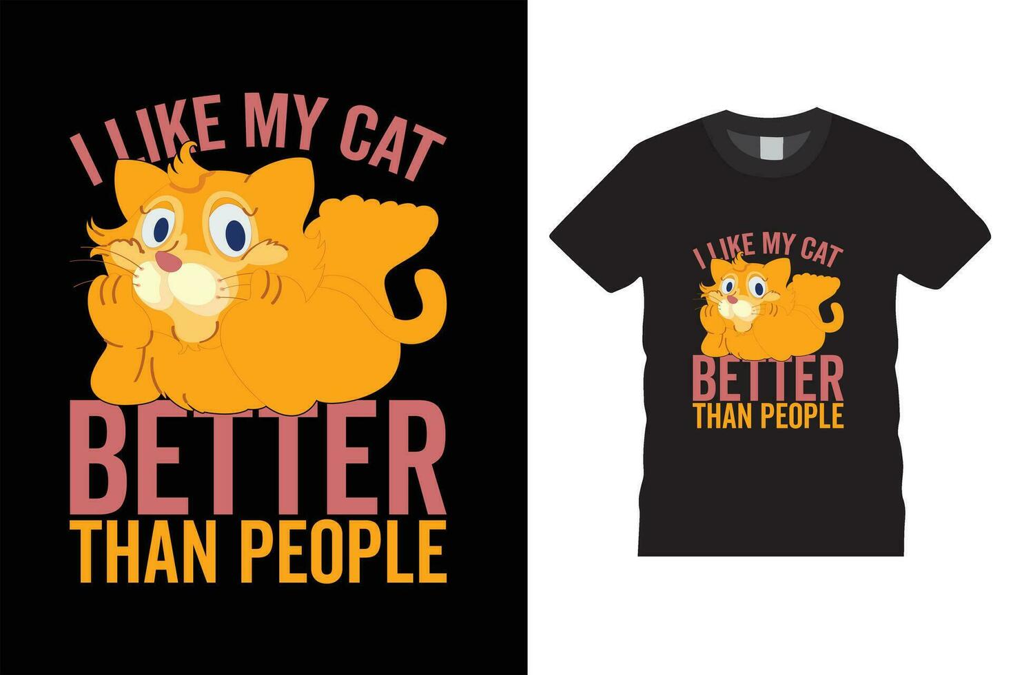 ik Leuk vinden mijn kat beter dan mensen t-shirt ontwerp afbeelding,typografie,liefde,blij,illustratie,kalligrafie,vector tamplate. vector